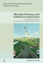 Machtwirkung und Glücksversprechen